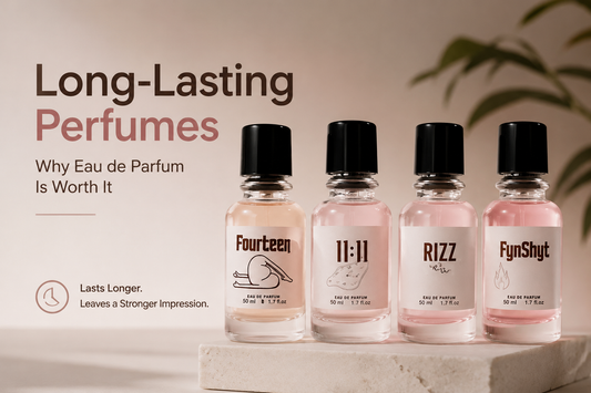 Long-Lasting Perfumes: Why Eau de Parfum Is Worth It